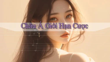 Châu Á Giới hạn cược