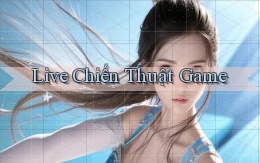 Live Chiến thuật game