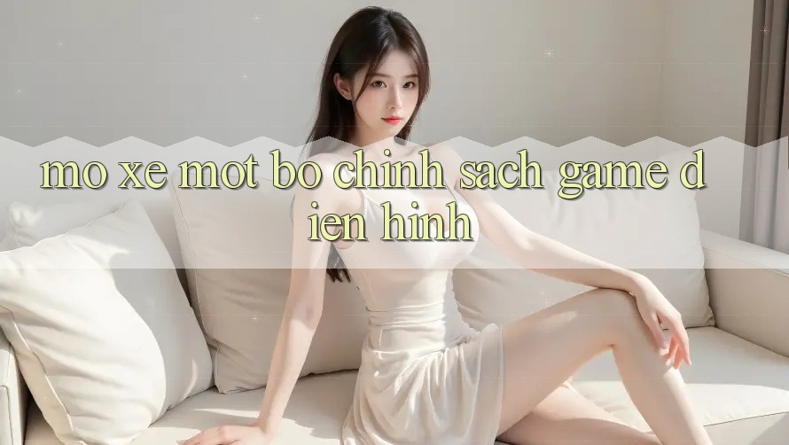 “Mổ Xẻ” Một Bộ Chính Sách Game Điển Hình “Mổ Xẻ” Một Bộ Chính Sách Game Điển Hình
