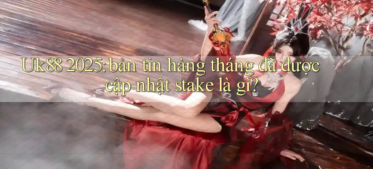 uk88   Link Mới Nhất   Ứng Dụng Game Truy Cập Ngày Đêm