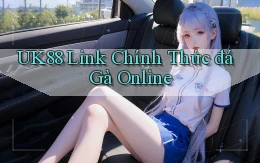 uk88  link chính thức đá gà online