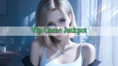 vip Game Jackpot