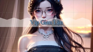 vip Gian lận